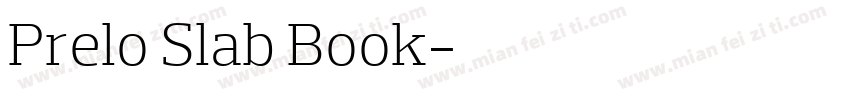 Prelo Slab Book字体转换